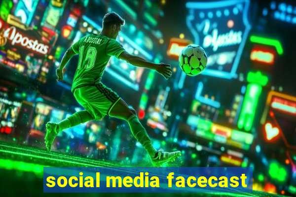 social media facecast